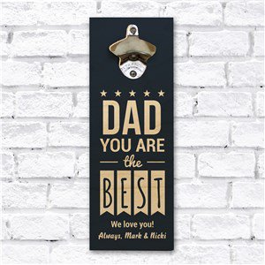 You Are The Best Wall Personalized Bottle Opener