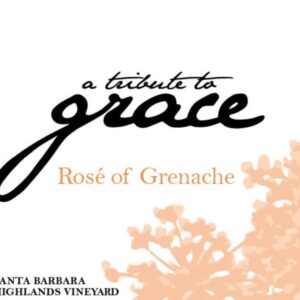 A Tribute to Grace 2019 Santa Barbara Highlands Vineyard Rose of Grenache (1.5 Liter Magnum) - Rosé Rosé Wine