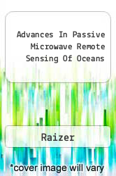 Advances In Passive Microwave Remote Sensing Of Oceans