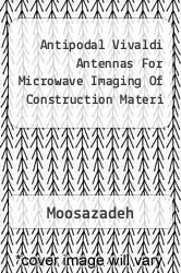 Antipodal Vivaldi Antennas For Microwave Imaging Of Construction Materi