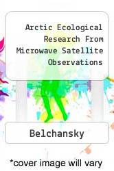 Arctic Ecological Research From Microwave Satellite Observations