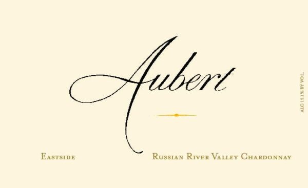 Aubert 2018 Eastside Russian River Chardonnay - White Wine