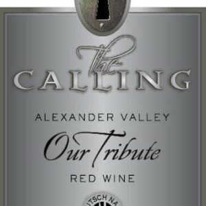 Calling 2015 Our Tribute - Bordeaux Blends Red Wine