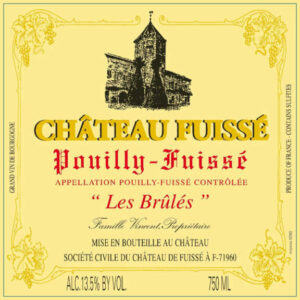 Chateau Fuisse 2017 Pouilly-Fuisse Les Brules - Chardonnay White Wine