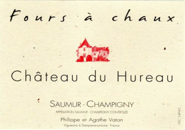 Chateau du Hureau 2016 Saumur-Champigny Four a Chaux - Cabernet Franc Red Wine