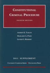 Constitutional Criminal Proc. -11 Supplement