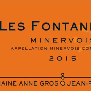 Domaine Anne Gros et Jean-Paul Tollot 2015 Les Fontanilles Minervois - Rhone Blends Red Wine