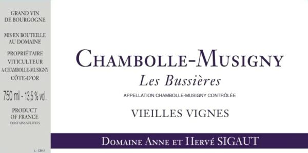 Domaine Anne et Herve Sigaut 2016 Chambolle-Musigny Les Bussieres Vieilles Vignes - Pinot Noir Red Wine