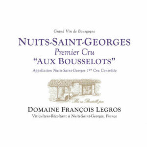 Domaine Francois Legros 2014 Nuits-Saint-Georges Aux Bousselots Premier Cru - Pinot Noir Red Wine
