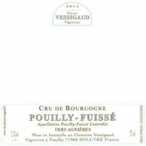 Domaine Vessigaud 2014 Pouilly-Fuisse Vers Agnieres - Chardonnay White Wine