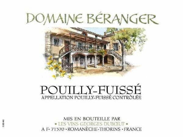 Duboeuf 2017 Domaine Beranger Pouilly-Fuisse - Chardonnay White Wine