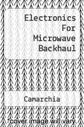 Electronics For Microwave Backhaul