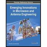 Emerging Innovations in Microwave and Antenna Engineering