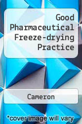 Good Pharmaceutical Freeze-drying Practice