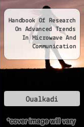 Handbook Of Research On Advanced Trends In Microwave And Communication