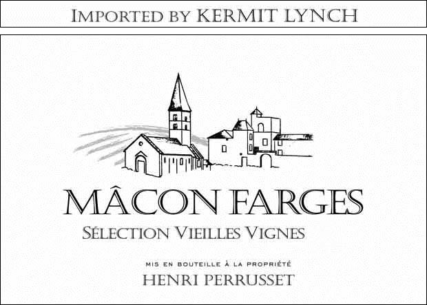 Henri Perrusset 2018 Macon-Farges Vieilles Vignes - Chardonnay White Wine