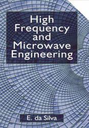 High Frequency and Microwave Engineering