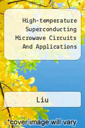 High-temperature Superconducting Microwave Circuits And Applications