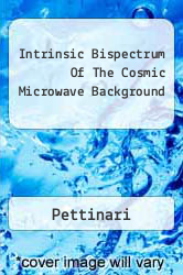 Intrinsic Bispectrum Of The Cosmic Microwave Background