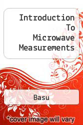 Introduction To Microwave Measurements