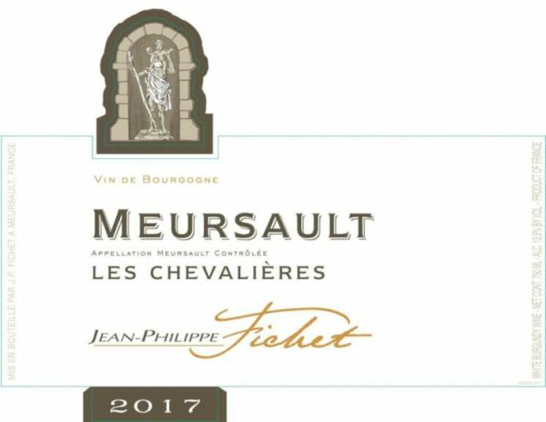 Jean-Philippe Fichet 2017 Meursault Les Chevalieres - Chardonnay White Wine
