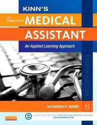 Kinn's Administration Medical Assistant- With ICD 10 Supplement