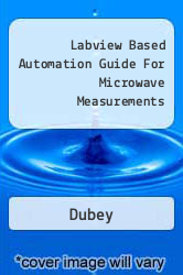 Labview Based Automation Guide For Microwave Measurements