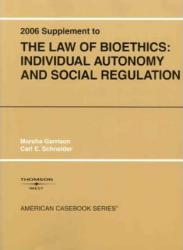 Law of Bioethics-2006 Supplement