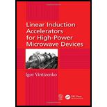 Linear Induction Accelerators for High-Power Microwave Devices