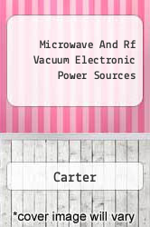 Microwave And Rf Vacuum Electronic Power Sources