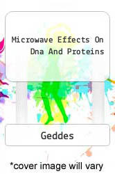 Microwave Effects On Dna And Proteins