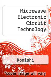 Microwave Electronic Circuit Technology