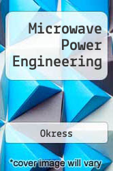 Microwave Power Engineering