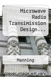 Microwave Radio Transimission Design...