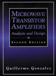 Microwave Transistor Amplifiers : Analysis and Design