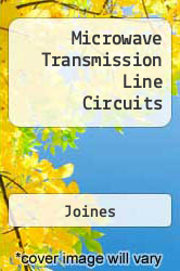 Microwave Transmission Line Circuits