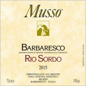 Musso 2015 Rio Sordo Barbaresco - Nebbiolo Red Wine