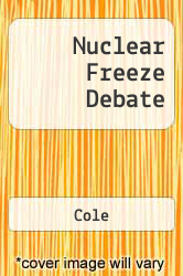 Nuclear Freeze Debate