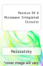 Passive Rf & Microwave Integrated Circuits