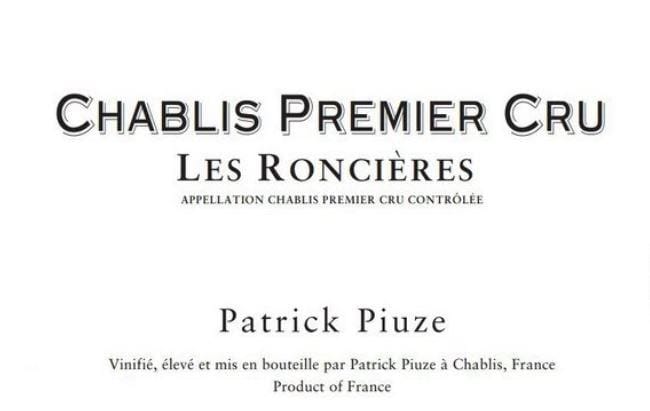 Patrick Piuze 2018 Chablis Roncieres Premier Cru - Chardonnay White Wine