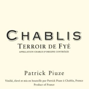 Patrick Piuze 2018 Chablis Terroir de Fye - Chardonnay White Wine