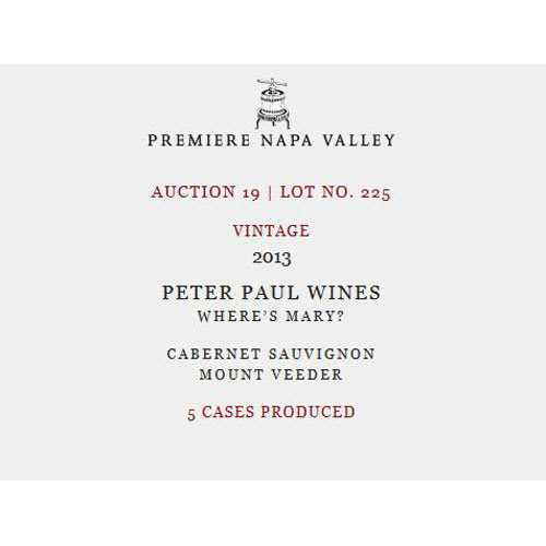 Peter Paul 2013 Where's Mary Cabernet Sauvignon (Premiere Napa Auction) - Red Wine