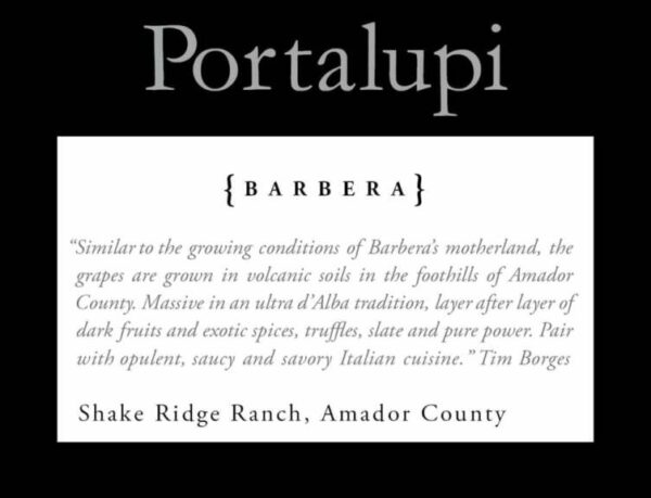 Portalupi 2017 Shake Ridge Ranch Barbera - Red Wine