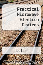 Practical Microwave Electron Devices