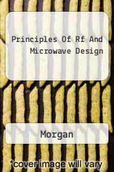 Principles Of Rf And Microwave Design