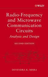 Radio-Frequency and Microwave Communication Circuits : Analysis and Design