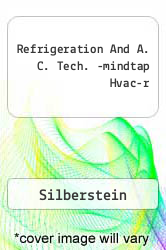 Refrigeration And A. C. Tech. -mindtap Hvac-r