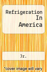 Refrigeration In America