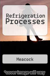 Refrigeration Processes