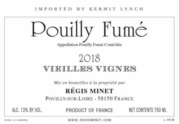 Regis Minet 2018 Pouilly-Fume Vieilles Vignes - Sauvignon Blanc White Wine